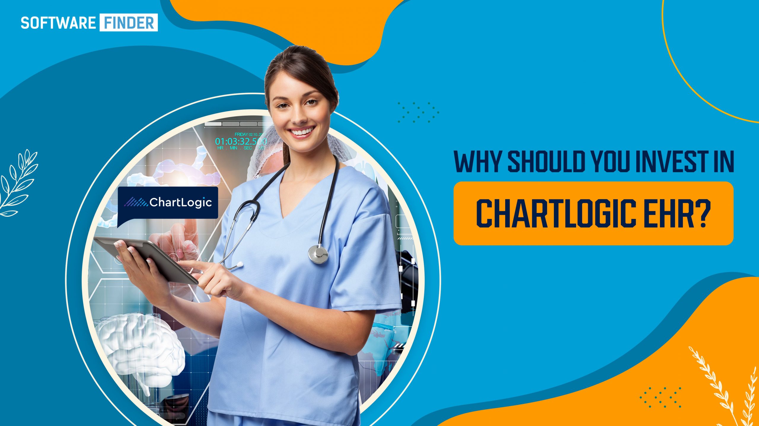 Why Should You Invest in ChartLogic EHR?
