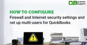 QuickBooks Firewall Ports