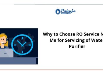 Why to Choose RO Service Near Me for Servicing of Water Purifier