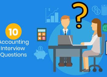 Best Accounting Interview Questions You Need to Ask