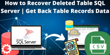 how to recover deleted table SQL Server