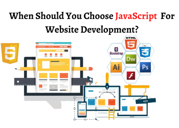 When Should You Choose JavaScript For Website Development