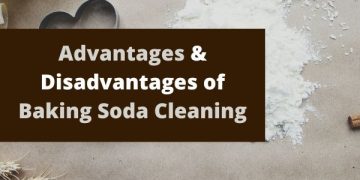 The Advantages and Disadvantages of Baking Soda Cleaning